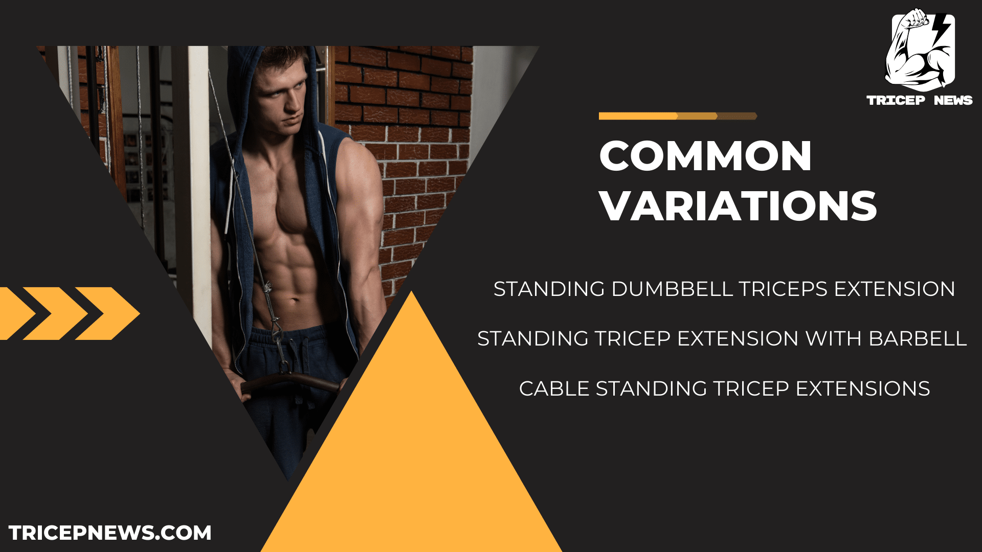 common variations in standing tricep extension